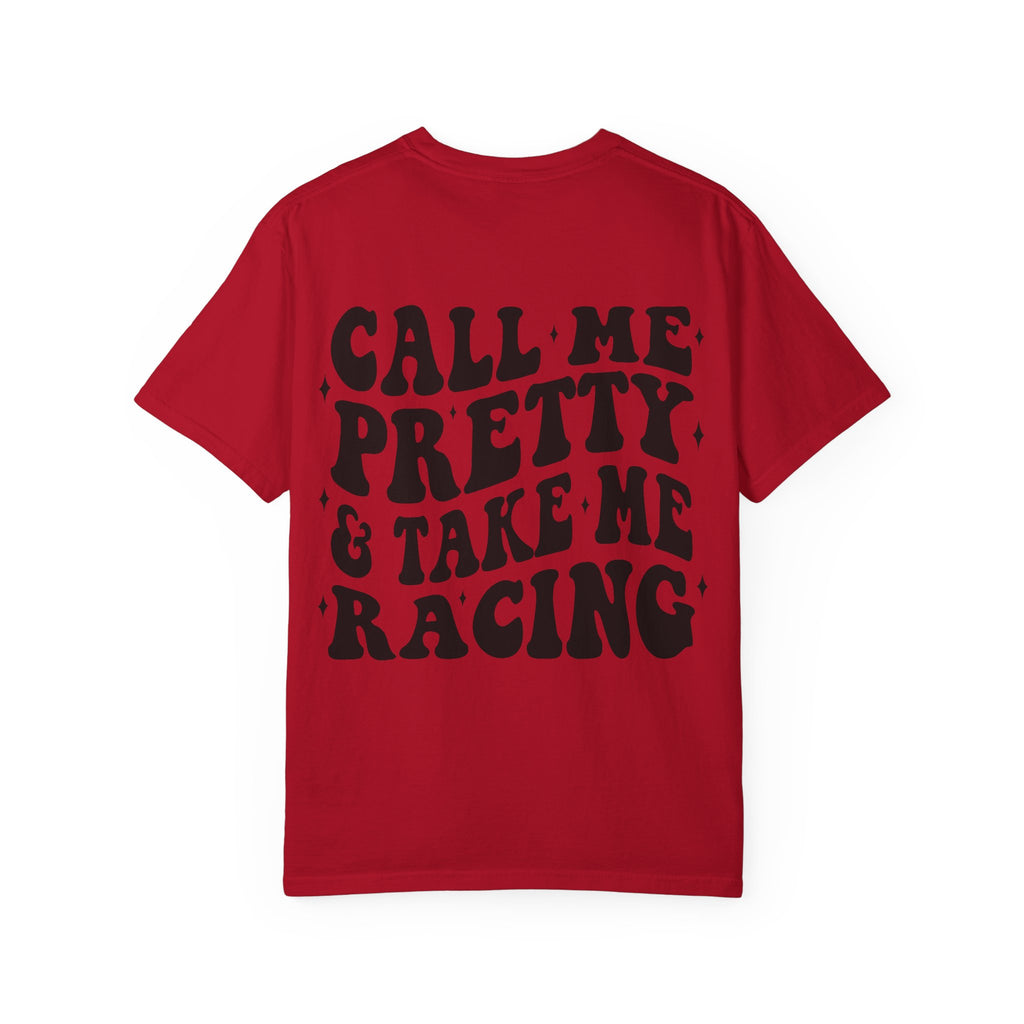 Call me pretty and take me racing