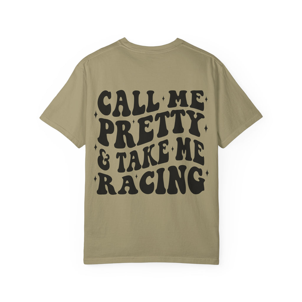 Call me pretty and take me racing
