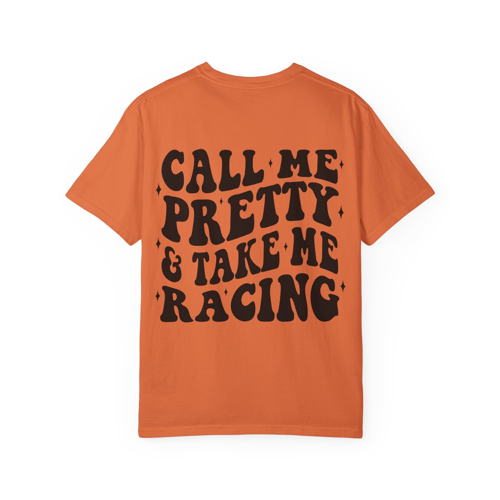 Call me pretty and take me racing