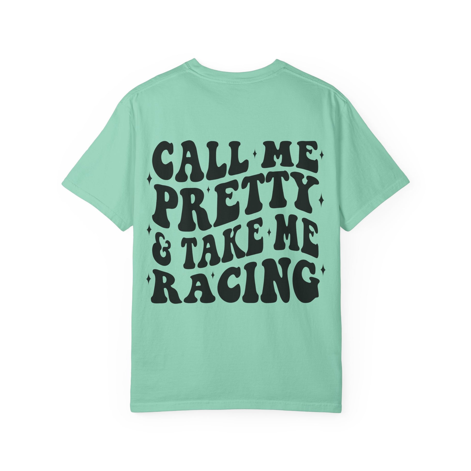 Call me pretty and take me racing